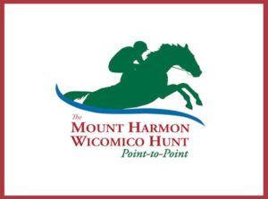 The Mount Harmon Wicomicl Hunt Point to Point